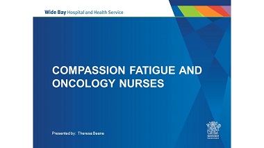 Compassion fatigue and Oncology nursing, what is known?