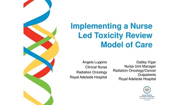 IMPLEMENTING A NURSE LED TOXICITY REVIEW MODEL OF CARE