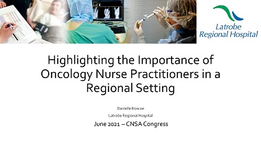 Highlighting the importance of Oncology Nurse Practitioners in a regional setting