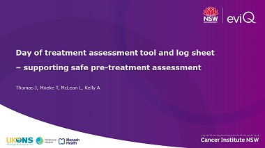 Day of Treatment Assessment Tool and Log Sheet – supporting safe pre-treatment assessment